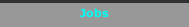 Jobs