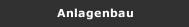 Anlagenbau